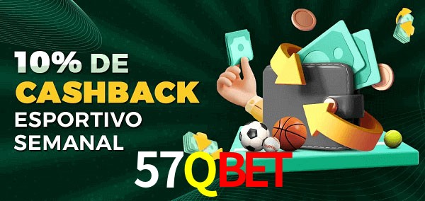 10% de bônus de cashback na 57Qbet